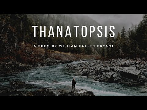 Thanatopsis by William Cullen Bryant: English Audiobook with Text on Screen, Classic Poem