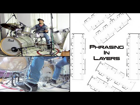 Phrasing In Layers - Drum Lesson