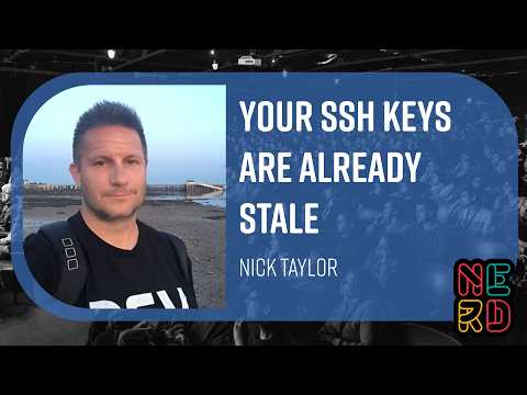 Your SSH Keys Are Already Stale
