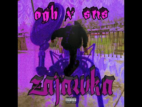 ogh x sns  - zajawka