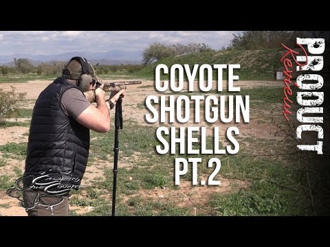 CIC Reviews | Best Coyote Shotgun Shell Pt.2
