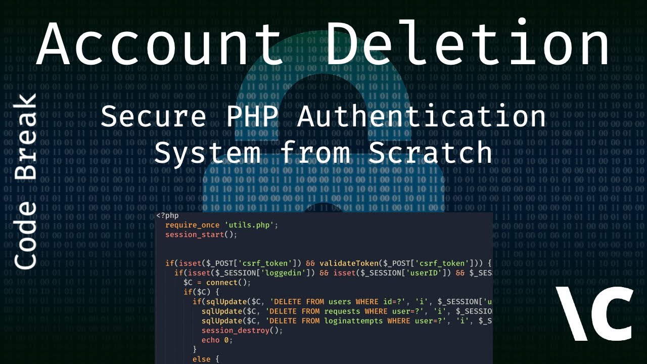 Deleting A Users Account - Secure PHP Authentication System from Scratch Ep. 5