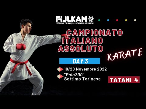 Karate - Campionato Italiano Assoluto 2022 - Day3 - Tatami4