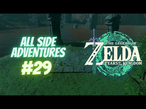 The Six Dragons #29 - All Side Adventures: Zelda Tears of the Kingdom Walkthrough