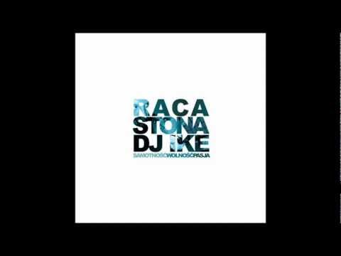 14. Raca/Stona/Dj Ike - Rewers
