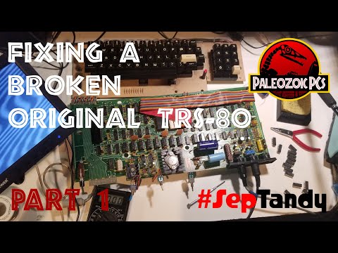 Original Tandy TRS-80 Model I Repair: Part One (#SepTandy 2021)