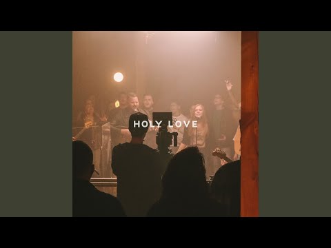 Holy Love (Live)