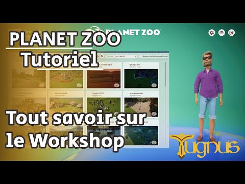 [ PLANET ZOO ] Tout savoir sur le Workshop