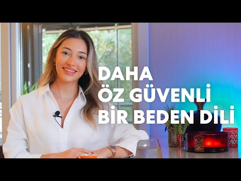 Daha Öz Güvenli Bir Beden Dili