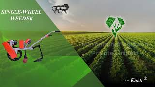 Single Wheel Weeder | e-Kunte | Suryanirbhar Agritech | Battery Operated Weeder