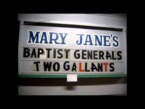 Baptist Generals - Going Back Song