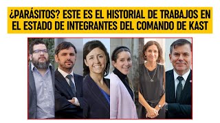 ¿Parásitos? Este es el historial de TRABAJOS EN EL ESTADO de integrantes del comando de KAST