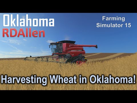Harvesting Wheat in Oklahoma! | E1 Oklahoma | Farming Simulator 15