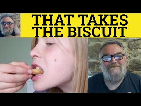 Video lesson: takes the biscuit explained