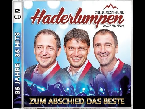 ZILLERTALER HADERLUMPEN - BÜHNENABSCHIED
