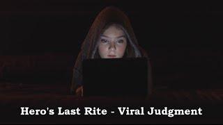 Hero's Last Rite - Viral Judgment