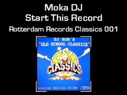 Moka DJ - Start This Record [hard techno/hardcore gabber]