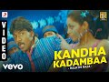 Rajathi Raja - Kandha Kadambaa Video | Lawrence | Karunaas