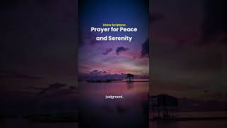 Prayer for Peace and Serenity | Divine Sacred Revelations #prayers