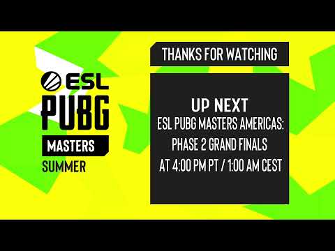 ESL PUBG Masters: Summer – Grand Finals: Week 2 / Day 2