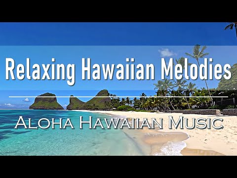 Relaxing Hawaiian Melodies – 1 Hour of Gentle Vocals, Ukulele, Slack Key Guitar, and Island Sounds