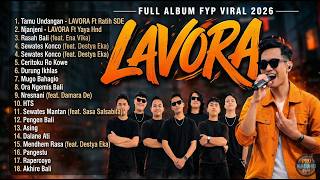 Download lagu LAVORA FULL ALBUM 💔 - LAGU JAWA PALING AMBYAR 2026 mp3