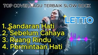 Download lagu 4 COVER Lagu LETTO Versi Slow Rock Terbaik 🎸 Dengar Sekali Langsung Nagih & Galau mp3