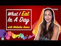 What I Eat In A Day With Malaika Arora Healthy Routine Balanced Diet Bollywood Lifestyle