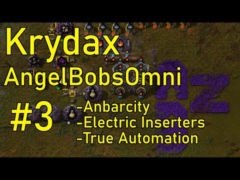 Factorio AngelBobsOmni #3 - City of Anbar