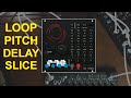Process Loop Mangle Play RYK Time Slice Demo