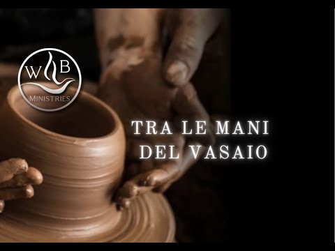 , title : 'Tra le mani del Vasaio'