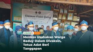 Download lagu Menkes Usahakan Warga Baduy Dalam Divaksin, Tetua Adat Beri Tanggapan mp3