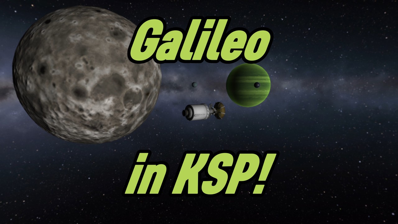 How to do a Galileo Style Mission to Jool in Kerbal Space Program!