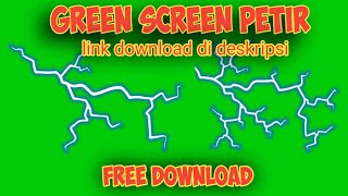 Download lagu Green screen petir voltage gratis download... mp3