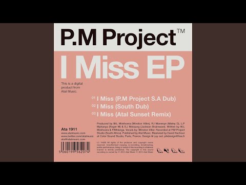 I Miss (Atal Sunset Remix)
