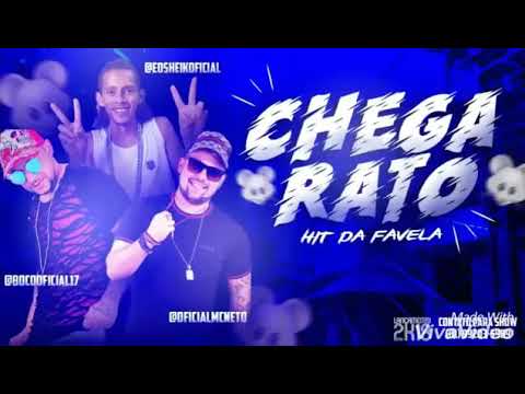 ( Chega rato ) Mc Sheik boladão MC BOCO E NETO