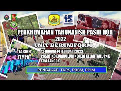 MONTAJ PERKHEMAHAN TAHUNAN UNIT BERUNIFORM SKPH 2022/2023