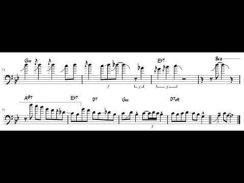 Dig This!! - Wycliffe Gordon Trombone Solo Transcription