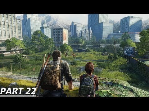 The Last Of Us Remastered PS4 Gameplay Walkthrough part 22