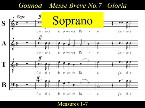 Gounod - Messe brève no 7  Gloria - Soprano