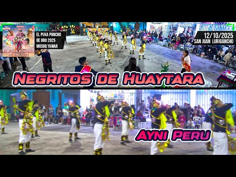 Negritos de Huaytara - Huancavelica - Ayni Peru / Puka Poncho de Oro 2025 Musuq Yawar