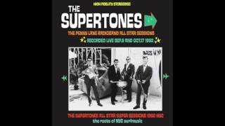 THE SUPERTONES THE PENNY LANE RADIOBAND RECORDINGS FROM 1992 FULL ALBUM