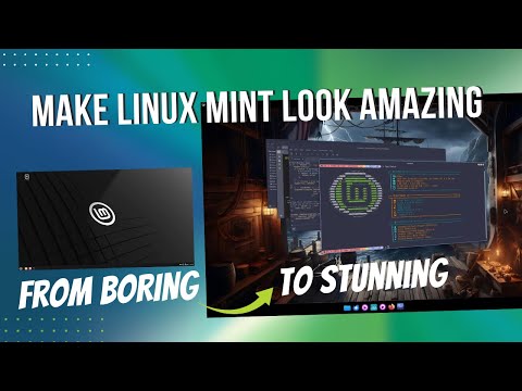 Make Linux Mint Look Stunning! (Complete Customization Guide)