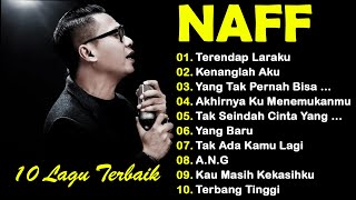 Download lagu NAFF FULL ALBUM | POP NOSTALGIA 2000AN || Terendap Laraku || Terendap Laraku mp3