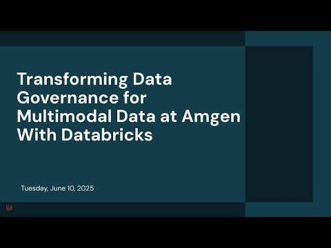 Watch: Transforming Data Governance for Multimodal Data at Amgen With Databricks