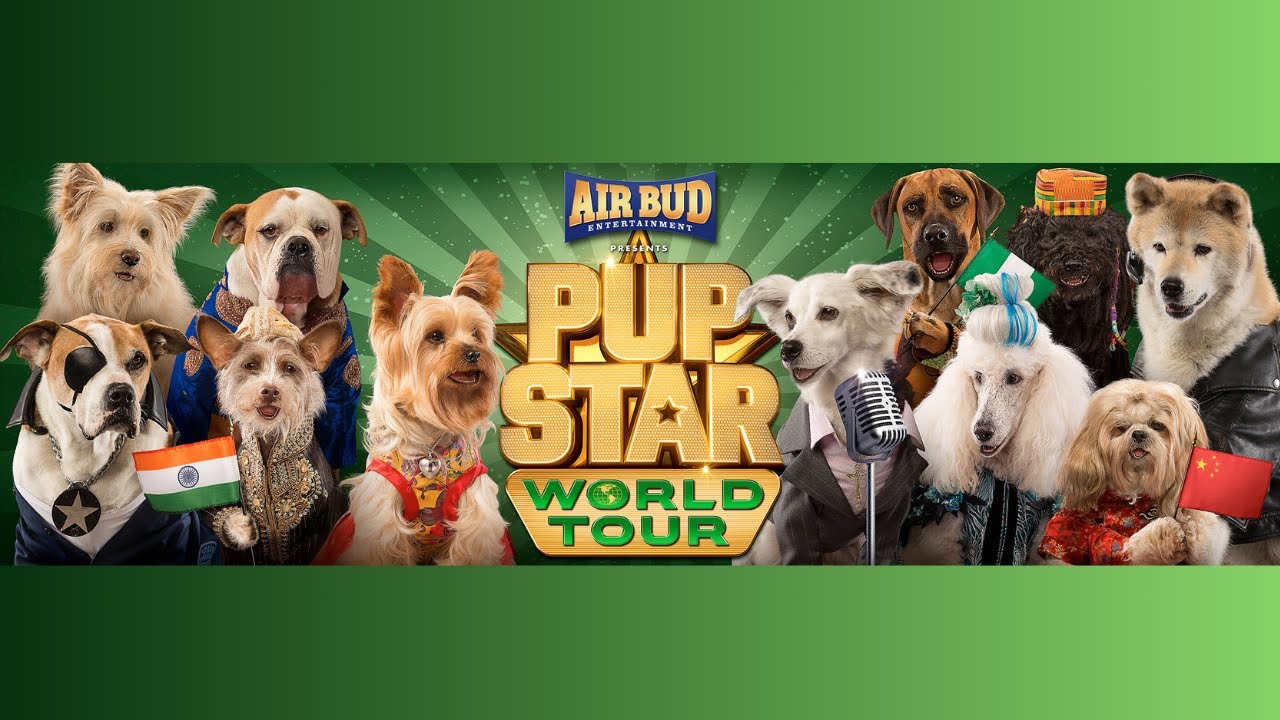 PUP STAR: WORLD TOUR - Official Movie