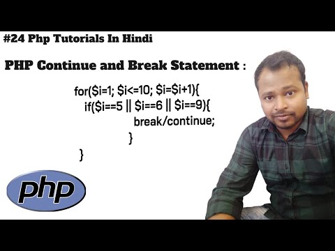 24 Php Continue Break Statement Tutorial In Hindi Php Break Statement Php Continue Statement