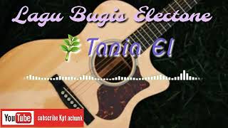 Download lagu Lagu bugis electone Tania elota mp3 Download lagu Lagu bugis electone Tania elota mp3