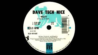 Dave Tech Nice - Nasty (Seduction Mix)