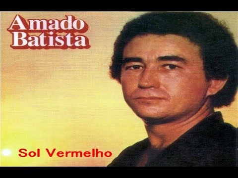 Sol Vermelho - Amado Batista